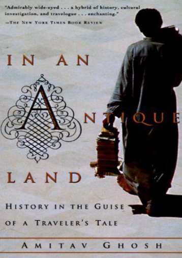 Full Download In an Antique Land: History in the Guise of a Traveler s Tale -  Unlimed acces book