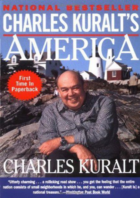  Unlimited Read and Download Charles Kuralt s America -  Online