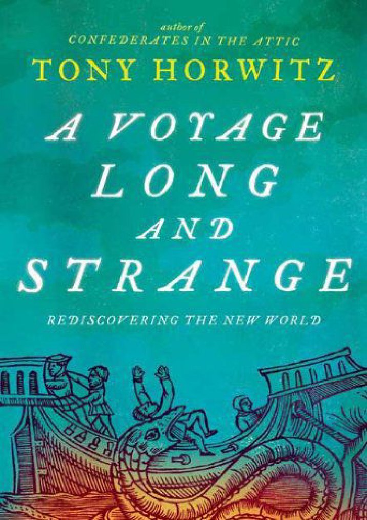 reaction to tony horwitz s a voyage Date of birth: 1958 tony horwitz is an american journalist and writer his works include blue latitudes, one for the road, confederates in the. reaction to tony horwitz s a voyage Date of birth: 1958 tony horwitz is an american journalist and writer his works include blue latitudes, one for the road, confederates in the.