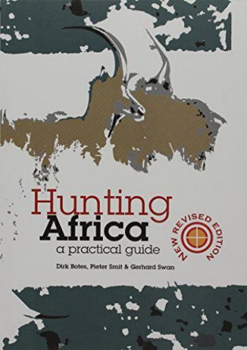  [Free] Donwload Hunting Africa: A Practical Guide -  Unlimed acces book