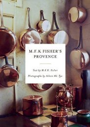 Full Download M.F.K. Fisher s Provence -  Online