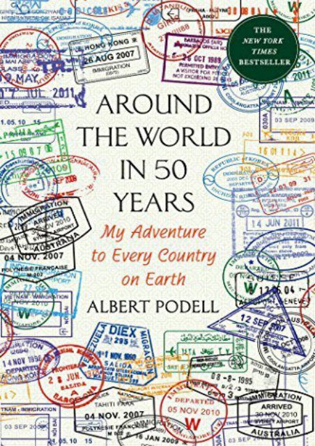  Unlimited Read and Download Around the World in 50 Years: My Adventure to Every Country on Earth -  Unlimed acces book