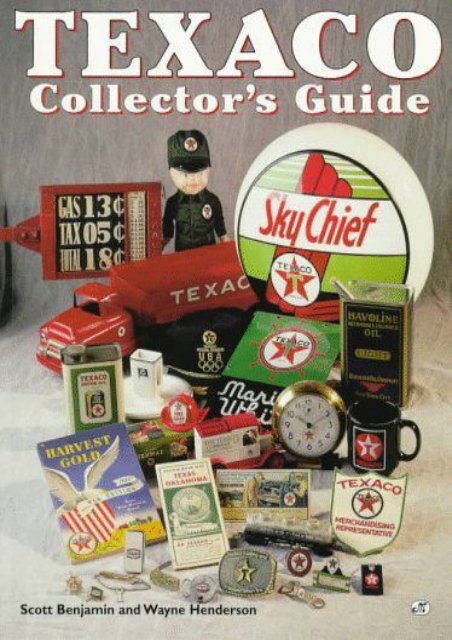 Texaco Collector s Guide (Scott Benjamin)