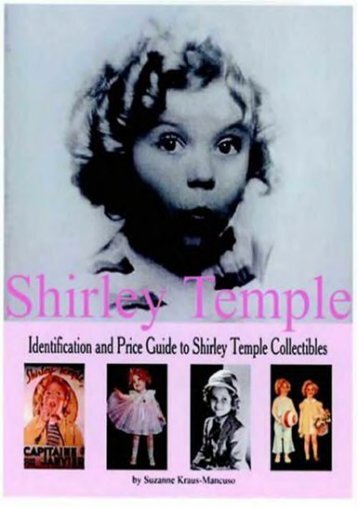 Shirley Temple: Identification and Price Guide to Shirley Temple Collectibles (Suzanne Mancuso)