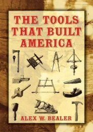 The Tools that Built America (Dover Books on Americana) (Alex W. Bealer)