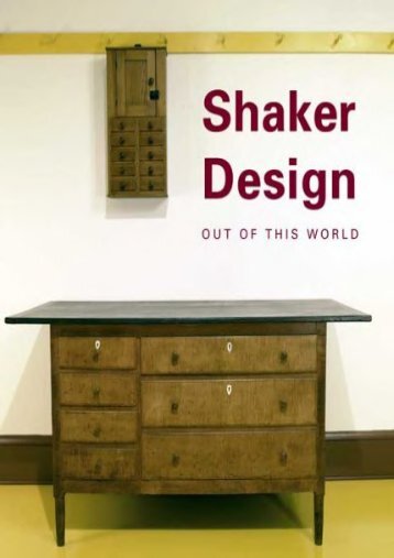 Shaker Design: Out of this World (Published in Association with the Bard Graduate Centre for Studies in the Decorative Arts, Design and Culture) (Jean Burks)