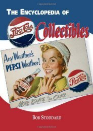 The Encyclopedia of Pepsi-Cola Collectibles (Robert Stoddard)