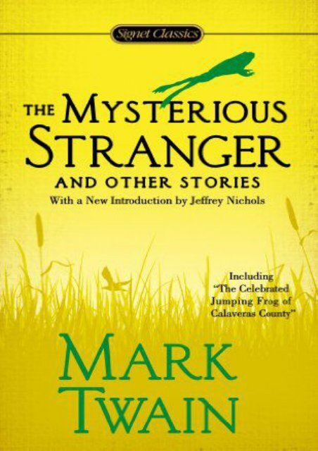 The Mysterious Stranger and Other Stories (Mark Twain)