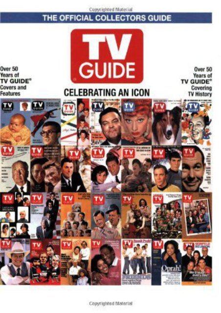 TV Guide The Official Collectors Guide: Celebrating An Icon ()