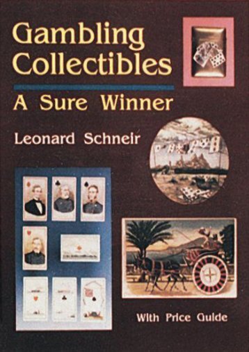 Gambling Collectibles a Sure Winner (Leonard Schneir)