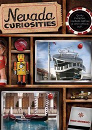 Nevada Curiosities: Quirky Characters, Roadside Oddities   Other Offbeat Stuff (Curiosities Series) (Richard Moreno)