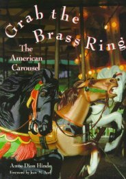 Grab the Brass Ring: The American Carousel (Anne Dion Hinds)