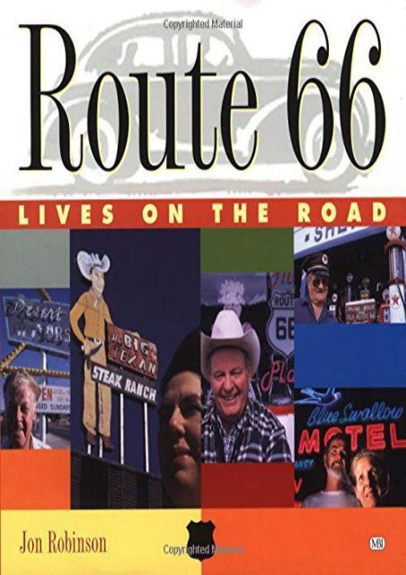 Route 66: Lives on the Road (Jon Robinson)