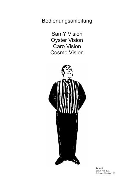 Bedienungsanleitung SamY Vision Oyster Vision Caro Vision ...