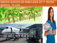 Medivic Aviation Air Ambulance Service in Gaya with Doctor Facilities