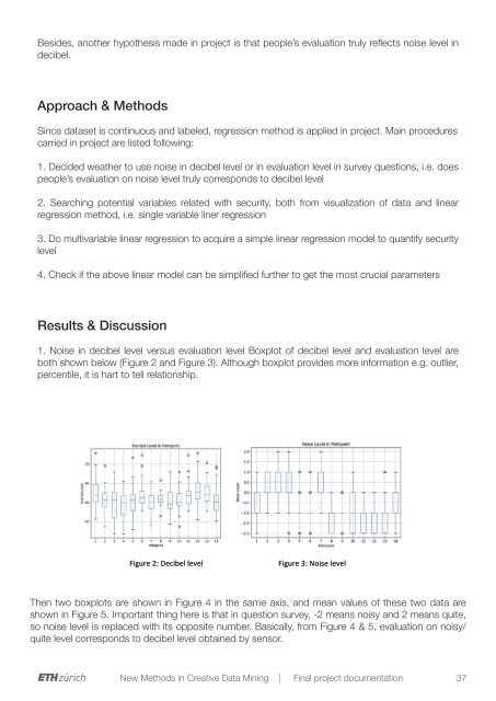 Creative Data Mining : Documentation of the teaching results from the Spring Semester 2017