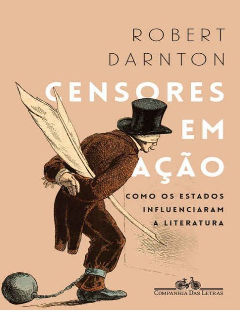 Censores em Acao - Robert-Darnton