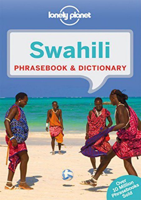 Lonely Planet Swahili Phrasebook   Dictionary