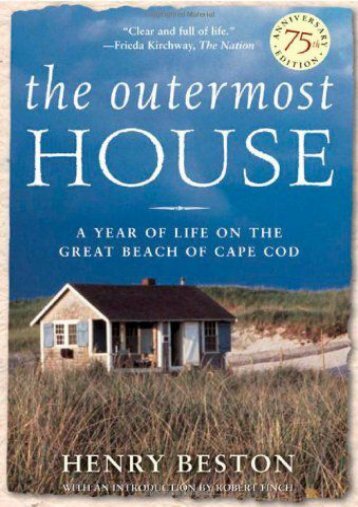 The Outermost House: A Year of Life On The Great Beach of Cape Cod