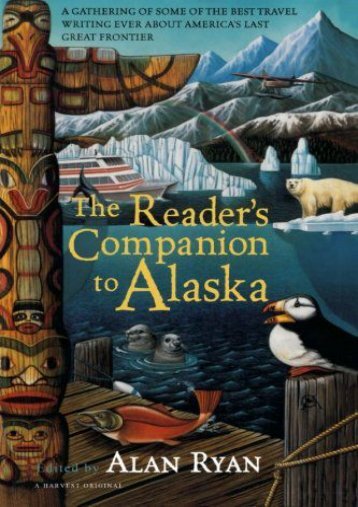The Reader s Companion to Alaska