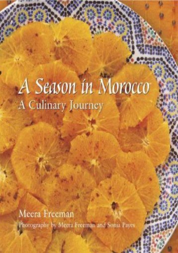 A Season in Morocco: Recipes   Travels