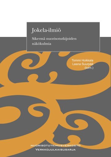 Jokela-ilmiö. Sikermä - Nuorisotutkimusseura