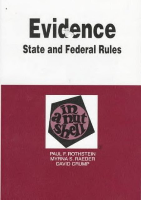  Unlimited Ebook Crump Evidence in A Nutshell: State and Federal Rules (In a Nutshell (West Publishing)) -  Best book - By CRUMP D