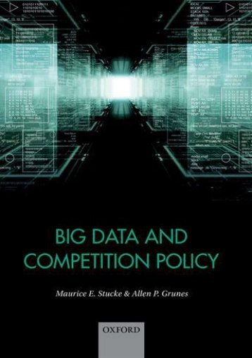  Unlimited Read and Download Big Data and Competition Policy -  Populer ebook - By Maurice Stucke