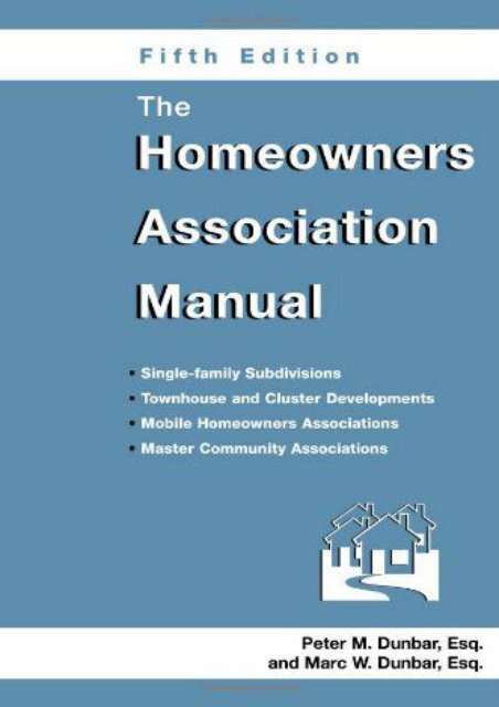  [Free] Donwload The Homeowners Association Manual -  Best book - By Marc W Dunbar