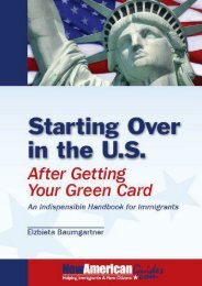  Read PDF Starting Over in the U.S. After Getting Your Green Card: An Indispensible Guide for Immigrants ; NewAmericanGuides Series -  Best book - By Heidi Baumgartner Elzbieta Baumgartner