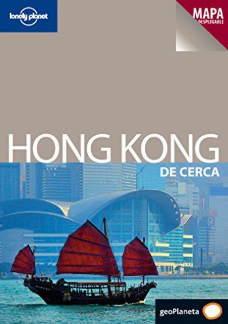 Lonely Planet Hong Kong De Cerca (Travel Guide) (Spanish Edition)