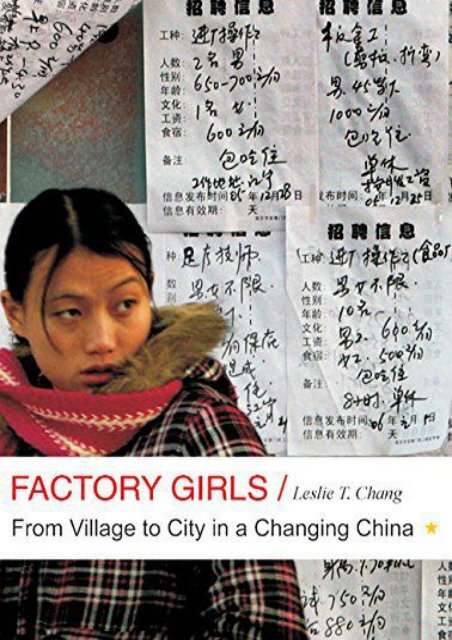 Factory Girls: From Village to City in a Changing China