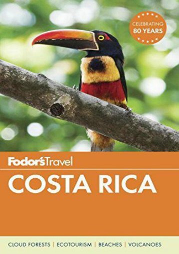 Fodor s Costa Rica (Full-color Travel Guide)