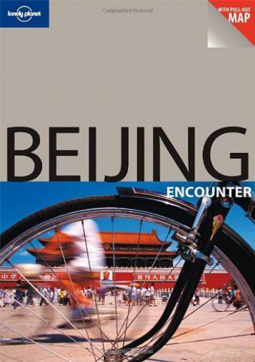 Lonely Planet Beijing Encounter (Best Of)