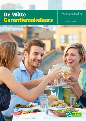 De Witte Garantiemakelaars Woningmagazine, augustus 2017
