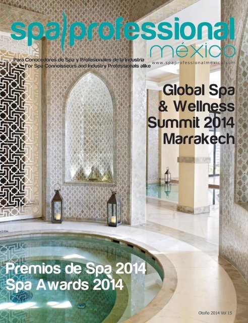 Spa Professional México 15, Otoño 2014