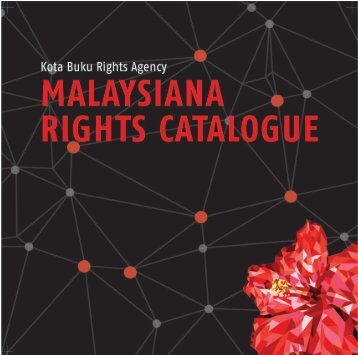 MALAYSIANA RIGHTS CATALOGUE 2017