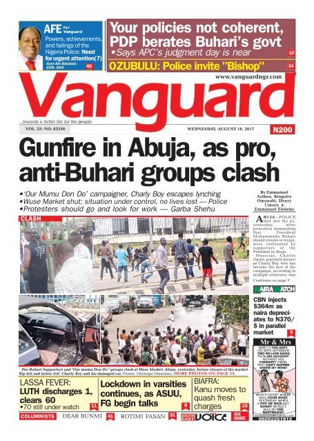 16082017 - Gunfire in Abuja, as pro anti-Buhari groups clash