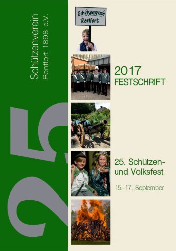 Festschrift 2017 Schützenverein Rentfort 1898 e.V. 