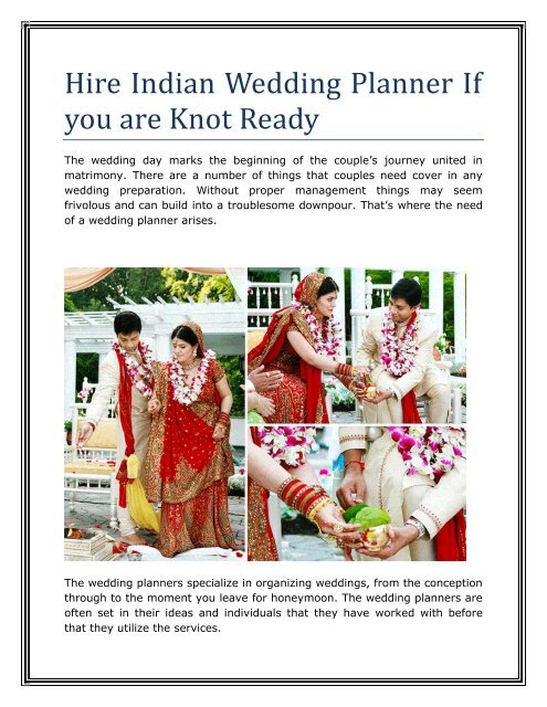 Hire Indian Wedding Planner If you are Knot Ready