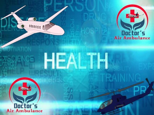 Get Emergency Air Ambulance Service from Silchar