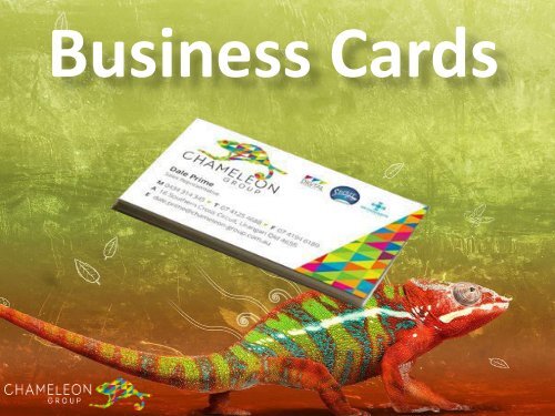 Business Cards - Chameleon Print Group