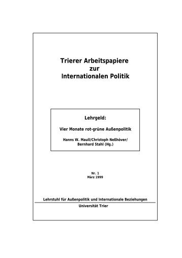 Trierer Arbeitspapiere zur Internationalen Politik - Deutsche ...