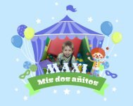 MAXI - Mis dos añitos