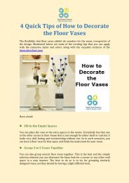 4 Quick Tips of How to Decorate the Floor Vases