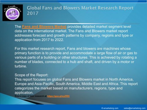 Fans and Blowers Market Study by Manufacturers, Countries, Type and Application, Forecast to 2022