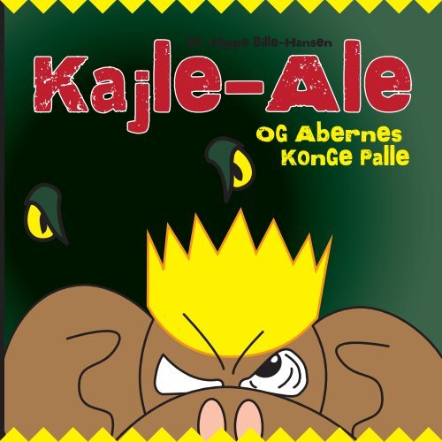 Kajle-Ale og abernes konge Palle WEB 2017