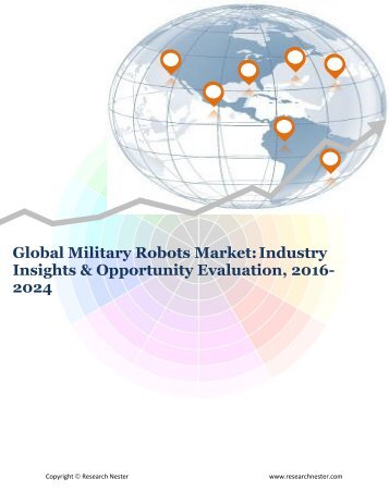 Global Military Robots Market (2016-2024)- Research Nester