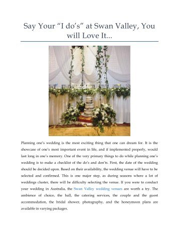 Say Your “I do’s” at Swan Valley, You will Love It...