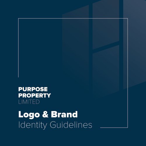 PURPOSE PROPERTY BRAND BOOK